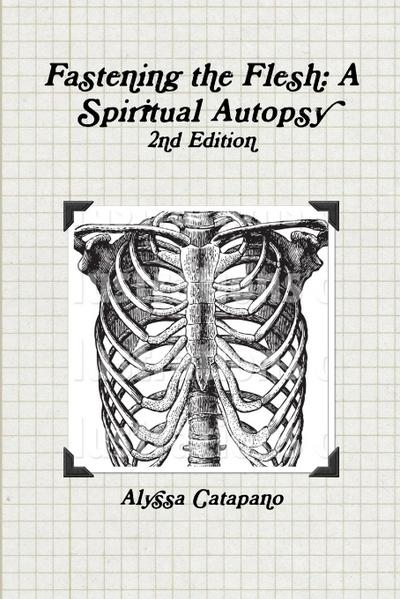 Fastening the Flesh, 2nd Edition