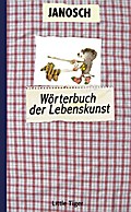 Das Wörterbuch der Lebenskunst