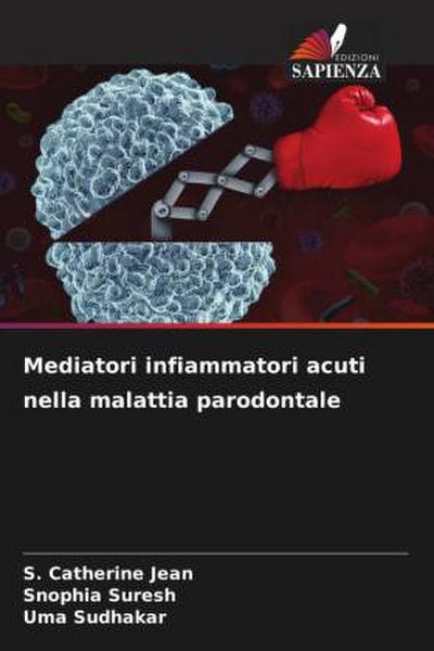 Mediatori infiammatori acuti nella malattia parodontale