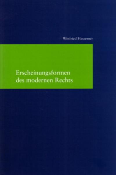 Erscheinungsformen des modernen Rechts