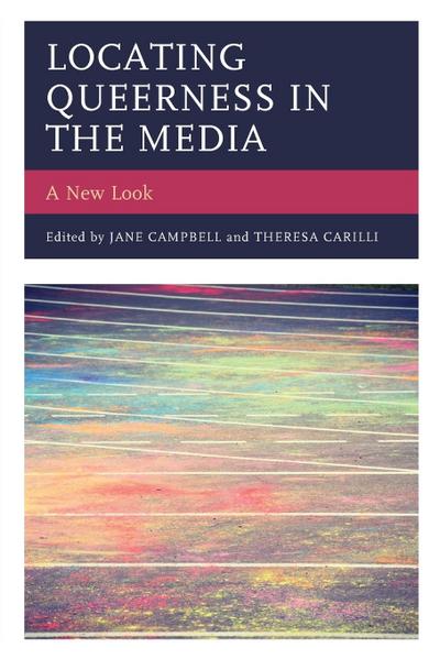 Locating Queerness in the Media