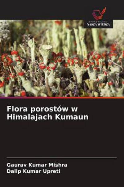 Flora porostów w Himalajach Kumaun