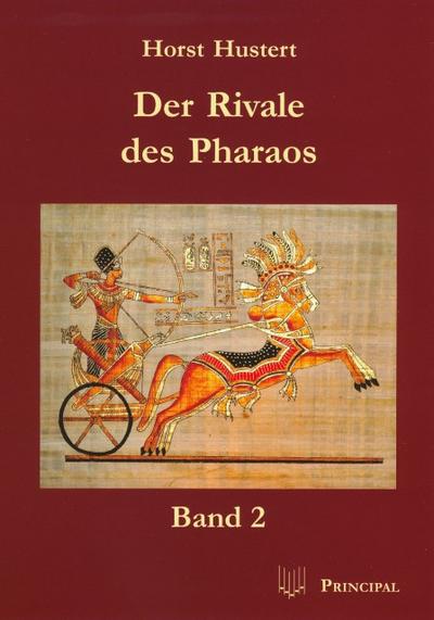 Der Rivale des Pharaos 2