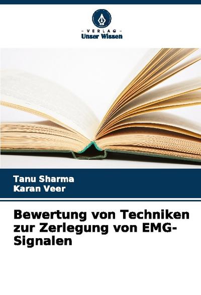 Bewertung von Techniken zur Zerlegung von EMG-Signalen