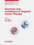 Successes and Limitations of Targeted Cancer Therapy