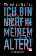 Ich bin nicht in meinem Alter