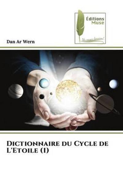 Dictionnaire du Cycle de L’Etoile (1)