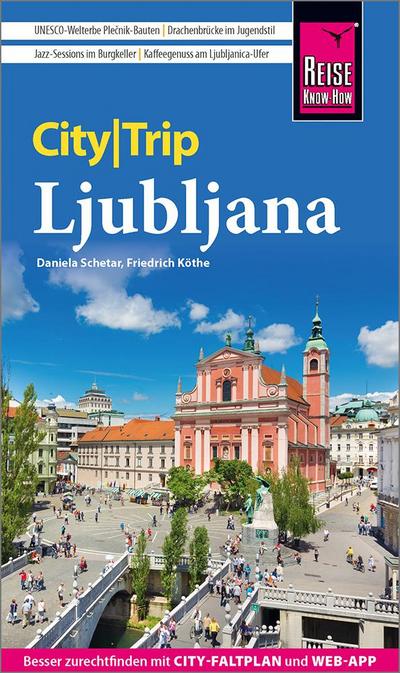 Reise Know-How CityTrip Ljubljana