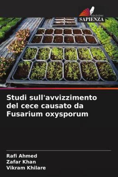 Studi sull’avvizzimento del cece causato da Fusarium oxysporum