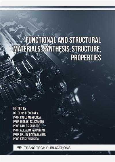 Functional and Structural Materials: Synthesis, Structure, Properties