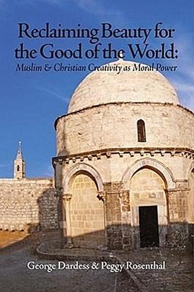 Reclaiming Beauty for the Good of the World