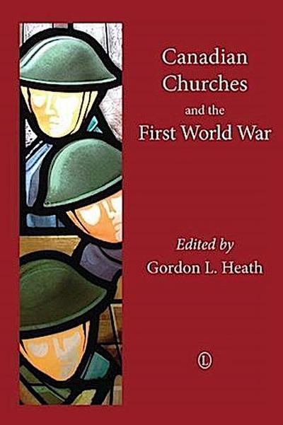 Canadian Churches and the First World War
