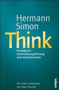 Think - Strategische Unternehmensführung statt Kurzfrist-Denke