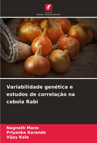 Variabilidade genética e estudos de correlação na cebola Rabi
