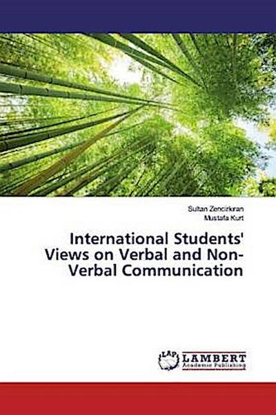 International Students’ Views on Verbal and Non-Verbal Communication