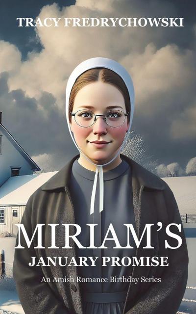 Miriam’s January Promise