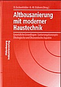 Altbausanierung mit moderner Haustechnik