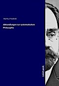 Abhandlungen zur systematischen Philosophie
