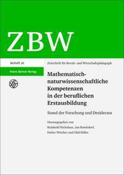 Mathematisch-naturwissenschaftliche Kompetenzen in der beruflichen Erstausbildung