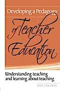 Developing a Pedagogy of Teacher Education