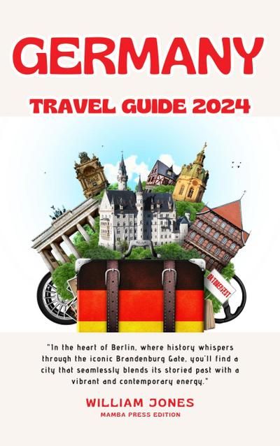 Germany Travel Guide 2024