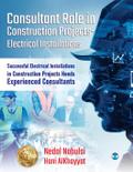 Consultant Role in Construction Projects - Electrical Installations