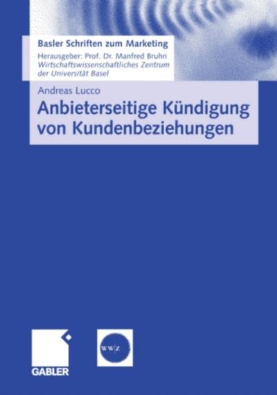 Anbieterseitige Kündigung von Kundenbeziehungen