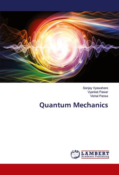 Quantum Mechanics