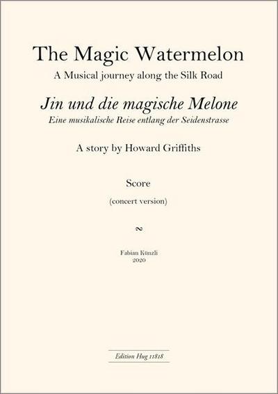 Griffiths, H: Jin und die magische Melone