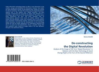 De-constructing the Digital Revolution