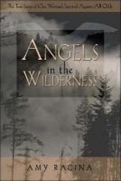 Angels in the Wilderness