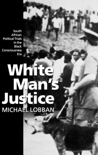 White Man’s Justice