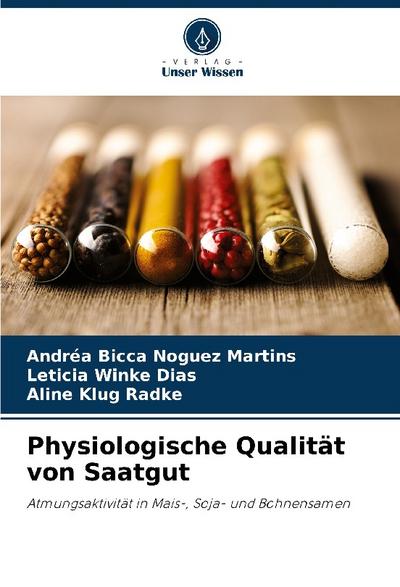 Physiologische Qualität von Saatgut