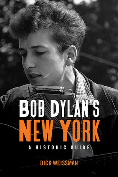 Bob Dylan’s New York