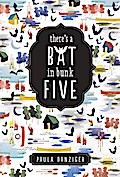 There’s a Bat in Bunk Five