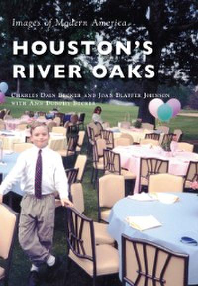 Houston’s River Oaks