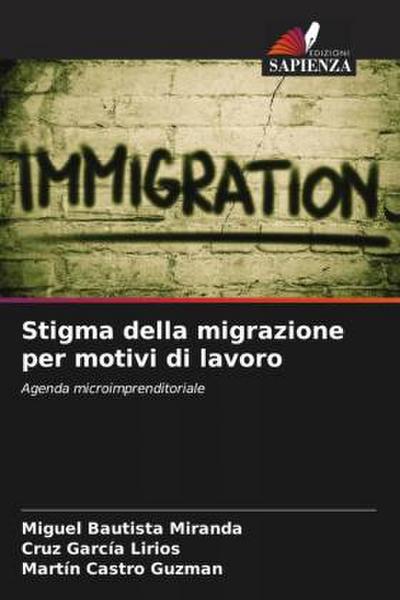 Stigma della migrazione per motivi di lavoro