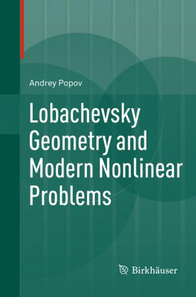 Lobachevsky Geometry and Modern Nonlinear Problems