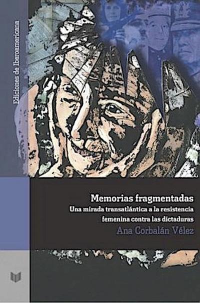 Memorias fragmentadas :