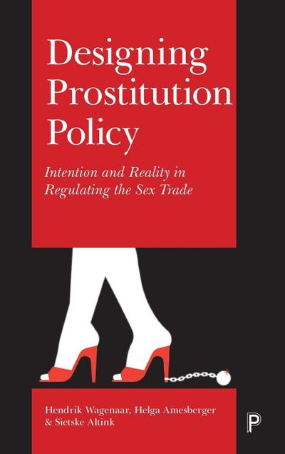 Designing prostitution policy