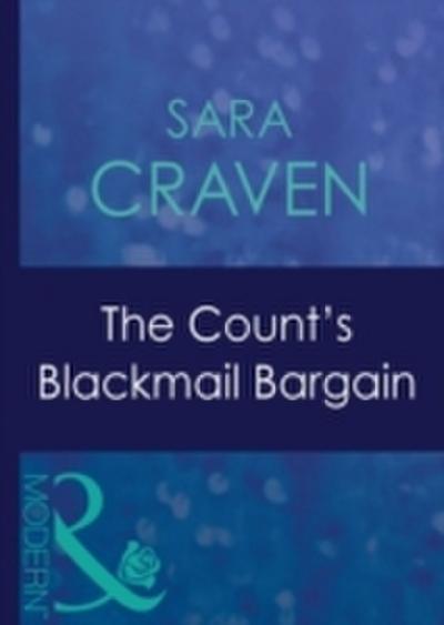 Count’s Blackmail Bargain (Mills & Boon Modern) (Italian Husbands, Book 18)