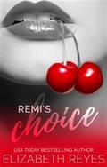 Remi’s Choice
