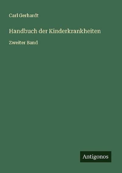Handbuch der Kinderkrankheiten