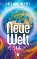 Das neue Weltverständnis