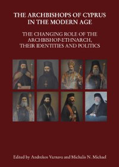 Archbishops of Cyprus in the Modern Age