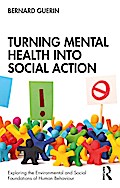 Turning Mental Health into Social Action