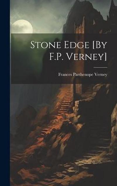 Stone Edge [By F.P. Verney]