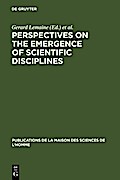 Perspectives on the Emergence of Scientific Disciplines