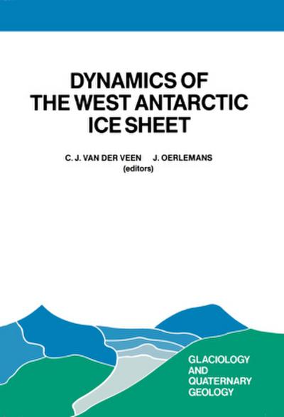 Dynamics of the West Antarctic Ice Sheet