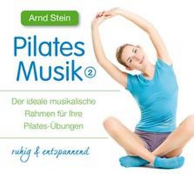 Pilates Musik 2-ruhig & Entspanned